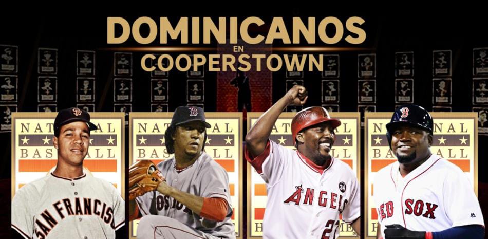 De la República Dominicana a Cooperstown: Los Dominicanos en el Salón de la Fama