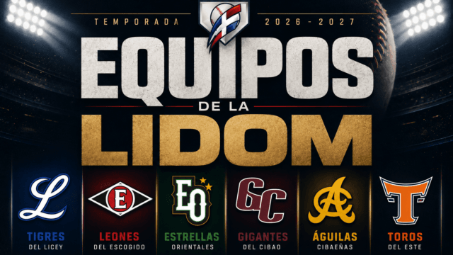 Equipos de la LIDOM: Historia y Títulos de las 6 Franquicias de la Pelota Dominicana
