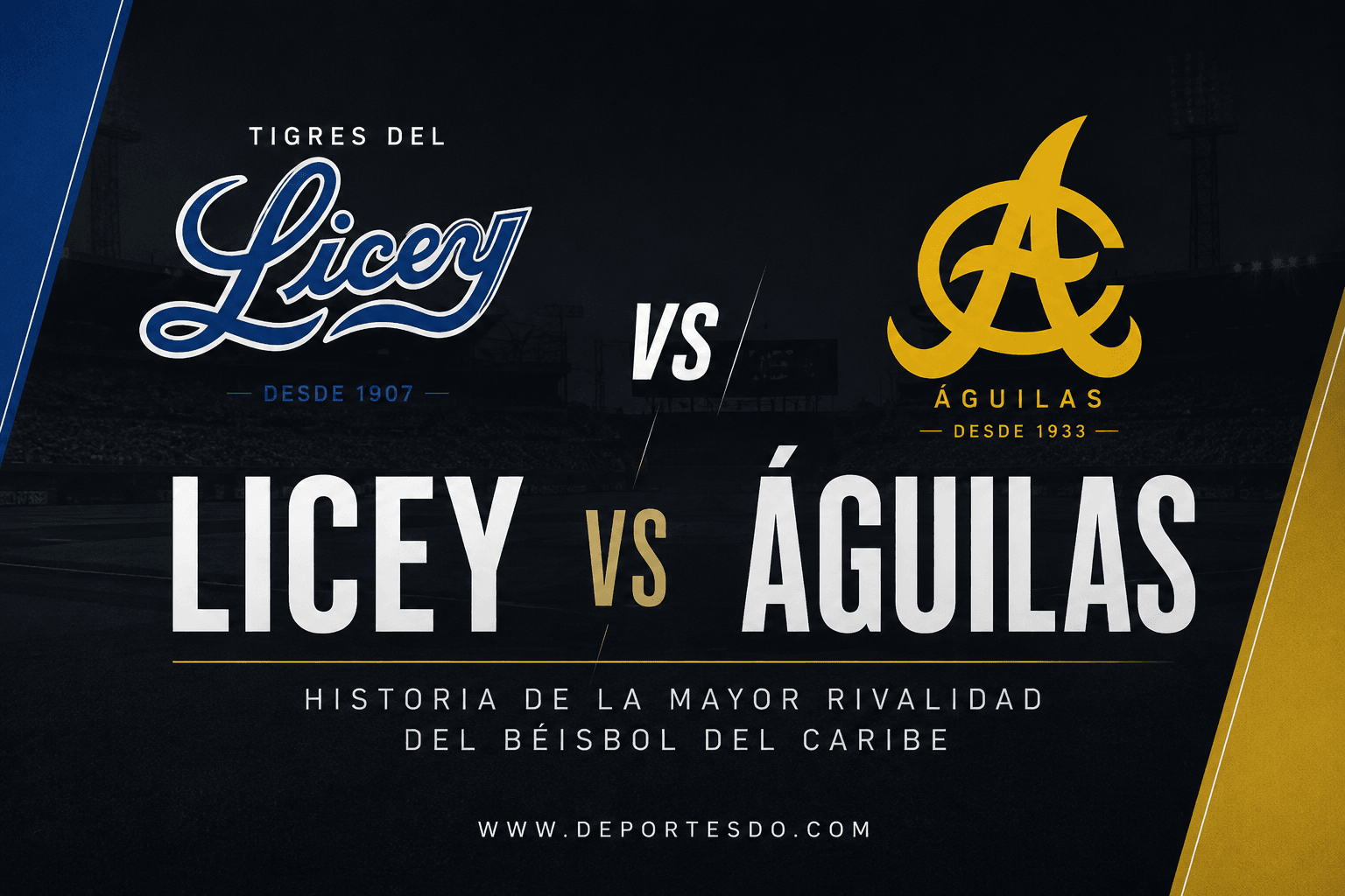 Licey vs Águilas: Historia de la Mayor Rivalidad del Béisbol del Caribe