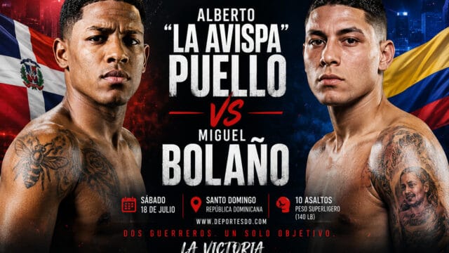 Alberto Puello vs. Miguel Bolano: fecha, hora y todo sobre la pelea del 18 de julio en Santo Domingo