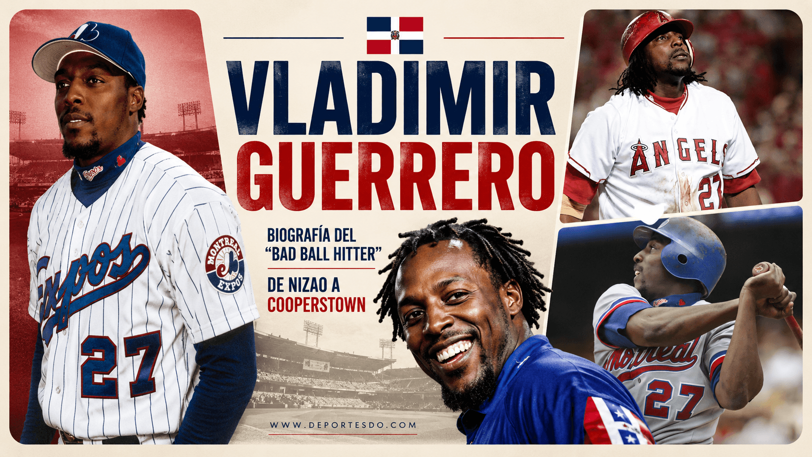 Vladimir Guerrero: Biografía del Bad Ball Hitter, de Nizao a Cooperstown
